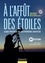 A l'affût des étoiles - 18e édition. Guide pratique de l'astronome amateur 18e édition