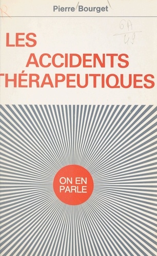 Les accidents thérapeutiques