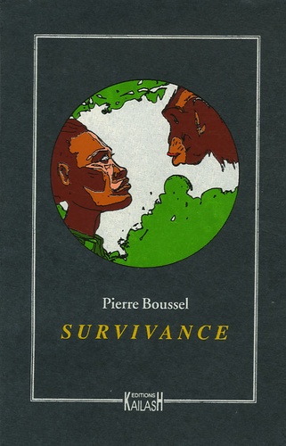 Pierre Boussel - Survivance.