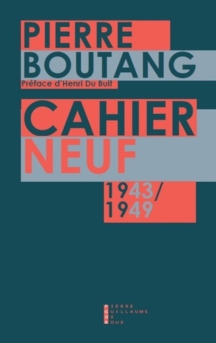 Pierre Boutang - Cahier neuf.