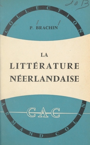 La littérature néerlandaise