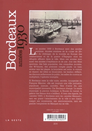 Bordeaux dans les années 30. Les années Marquet