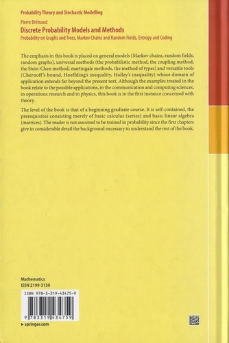Discrete Probability - Models and Methods. Probability on Graphs, Markov Chains and Random Fields, Entropy and Coding