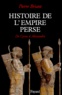 Pierre Briant - Histoire De L'Empire Perse. De Cyrus A Alexandre.