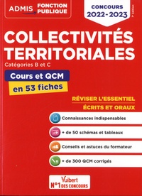 Pierre-Brice Lebrun - Collectivités territoriales catégories B et C - Cours et QCM en 53 fiches.
