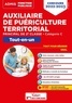 Pierre-Brice Lebrun et Marie-Christine Lefort - Concours Auxiliaire de puériculture territorial - Principal de 2e classe. Tout-en-un.