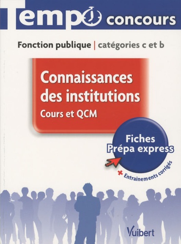 Pierre-Brice Lebrun - Connaissances des institutions - Cours et QCM catégories C et B.