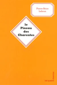 Le Pineau des Charentes