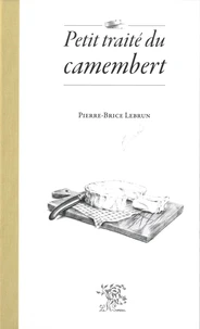 Petit traité du camenbert