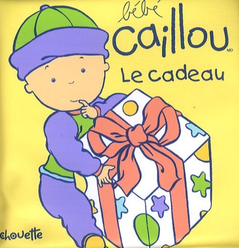 Bebe Caillou Le Cadeau Avec Une Poupee De Pierre Brignaud Album Livre Decitre