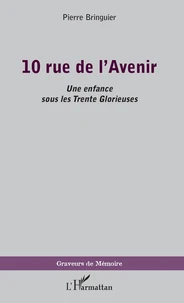 10 rue de l'Avenir
