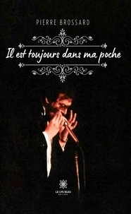 Electronics ebooks gratuits télécharger Il est toujours dans ma poche 9791042256500 par  in French