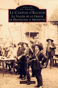 Le canton d'Eguzon