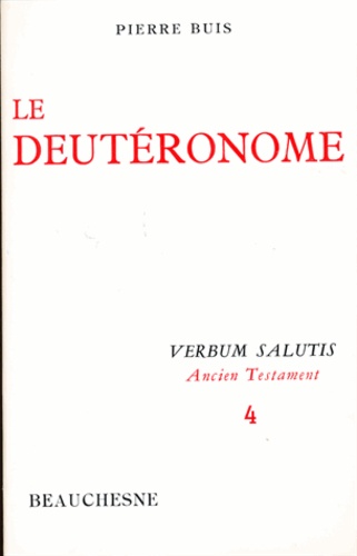 Pierre Buis - Le Deutéronome.