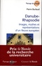 Pierre Burlaud - Danube-Rhapsodie - Images, mythes et représentations.