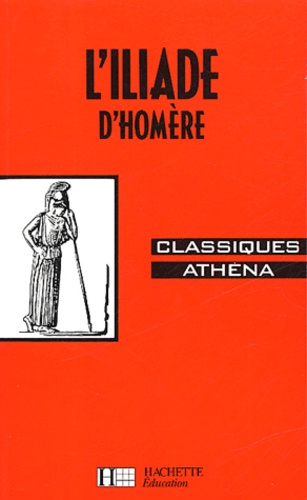 Pierre Burney et Guy Michaud - L'Iliade d'Homère - Extraits.