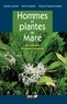 Pierre Cabalion et Nicolas Lormée - Hommes et plantes de Maré - Iles Loyauté, Nouvelle-Calédonie.