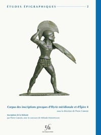 Pierre Cabanes - Corpus des inscriptions grecques d'Illyrie méridionale et d'Epire 4.