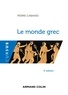 Pierre Cabanes - Le monde grec - 3e éd..