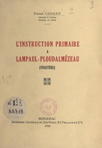 L'instruction primaire à Lampaul-Ploudalmézeau (Finistère)