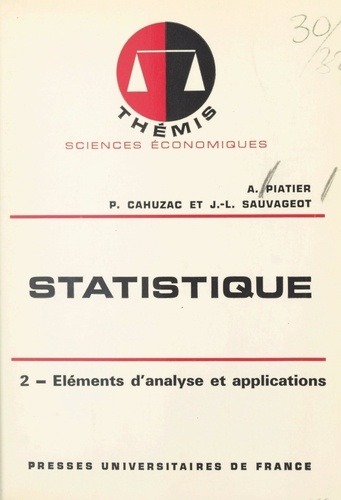 Statistique (2). Eléments d'analyse et applications