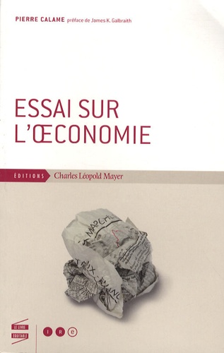 Pierre Calame - Essai sur l'oeconomie.