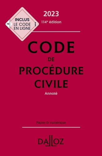 Code de procédure civile annoté  Edition 2023