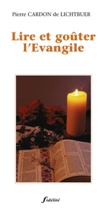 Lire Et Gouter L'Evangile