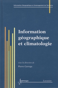 Pierre Carrega - Information géographique et climatologie.
