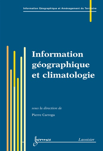 Pierre Carrega - Information géographique et climatologie.