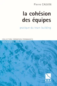La cohésion des équipes