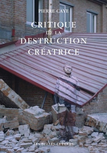 Critique de la destruction créatrice. Production et humanisme