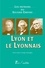 Lyon et le Lyonnais. Les patrons du Second Empire