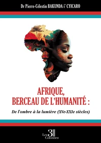 Afrique, berceau de l'humanité