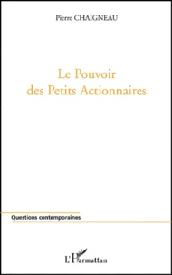 Le pouvoir des petits actionnaires