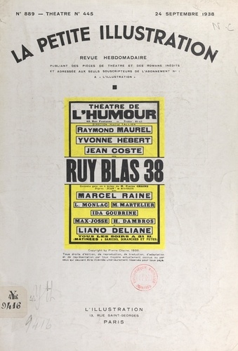 Ruy Blas 38. Pièce en quatre actes d'après "Jean" de "Bus-Fekete", précédée de Ruy Blas centenaire. Représenté pour la première fois à Paris, le 6 mars 1938, au Théâtre de l'humour
