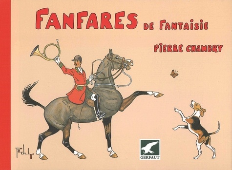 Pierre Chambry - Fanfares de fantaisie.
