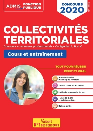 Collectivités territoriales - Concours et examens professionnels - Catégories A, B et C. Cours et entraînements  Edition 2020