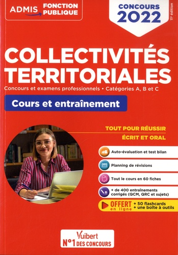 Collectivités territoriales, Cours et entraînements. Concours et examens professionnels - Catégories A, B et C  Edition 2022