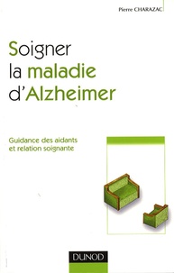 Soigner la maladie dAlzheimer - Guidance des aidants et relation soignante.pdf