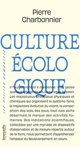 Pierre Charbonnier - Culture écologique.