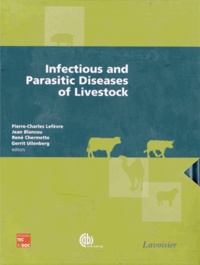 Pierre-Charles Lefèvre et Jean Blancou - Infectious and Parasitic Diseases of Livestock - 2 volumes.