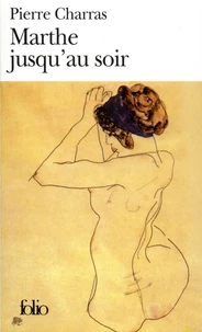 Marthe Jusqu'Au Soir