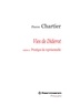 Pierre Chartier - Vies de Diderot - Volume 2, Prestiges du représentable.