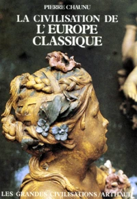 La Civilisation de l'Europe classique