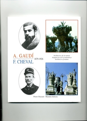 Pierre Chazaud - Pourquoi le facteur Cheval est un artiste ?.