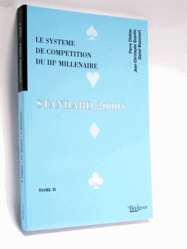 Pierre Chidiac - Standard 2000+ - Tome 2.