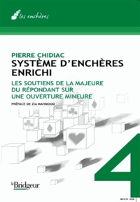 Système denchéres enrichi - Tome 4, Soutien de la majeure du répondant sur ouverture mineure.pdf
