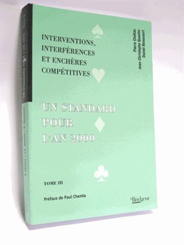 Pierre Chidiac - Un standard pour l'an 2000 - Tome 3.