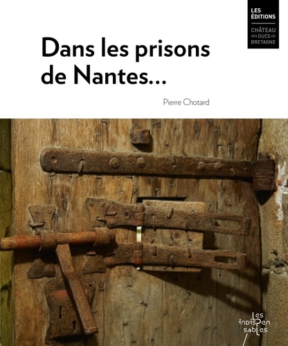 Dans les prisons de Nantes